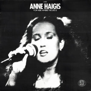 ANNE-HAIGIS_For-here-where-the-life-is_cover